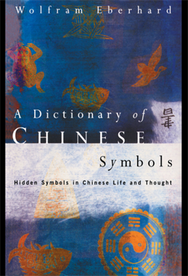 Dictionary of Chinese Symbols